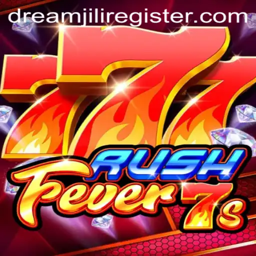 Exploring the Thrills of RushFever7s: A Dive into the World of Dreamjili